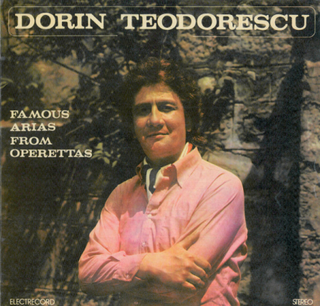 Dorin Teodorescu - Famous Arias From Operettas = Arii Celebre Din Operete, (Disc Vinil) [0]