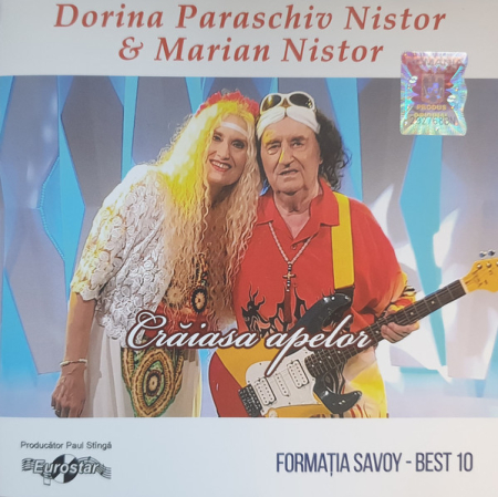 Cd-uri - Dorina Paraschiv Nistor & Marian Nistor – Formația Savoy Best 10 Crăiasa Apelor (CD)