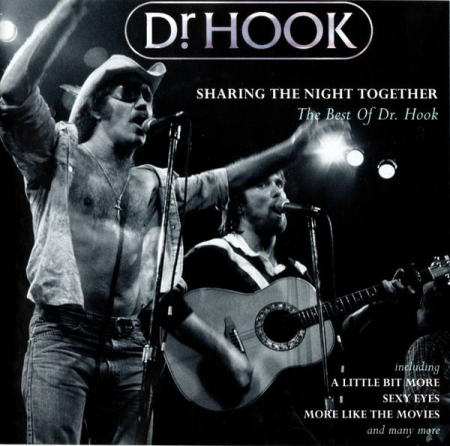 Cd-uri - Dr. Hook - Sharing The Night Together (The Best Of Dr. Hook)