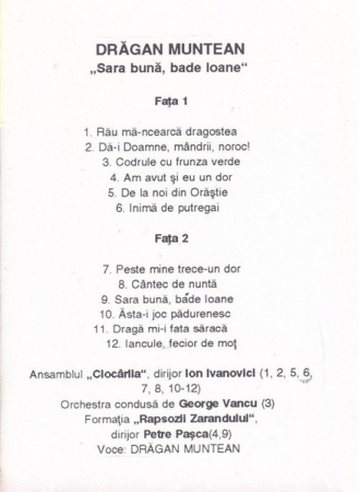 Drăgan Muntean - Sara Bună, Bade Ioane , (Casetă Audio) [1]