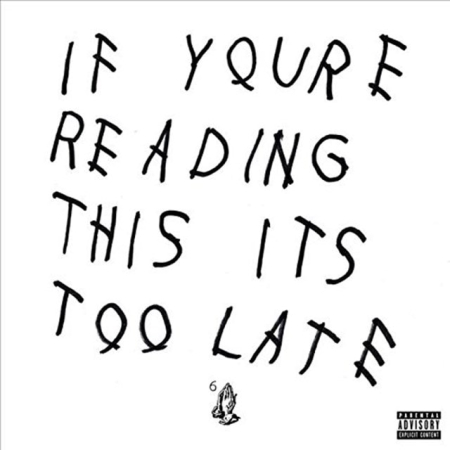 Hip Hop - Drake - If You're Reading This It's Too Late (Disc Vinil)
