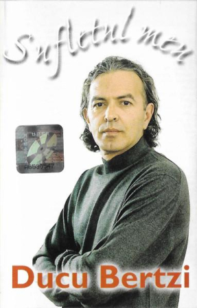 Rock/Folk - Ducu Bertzi - Sufletul Meu (Caseta Audio)