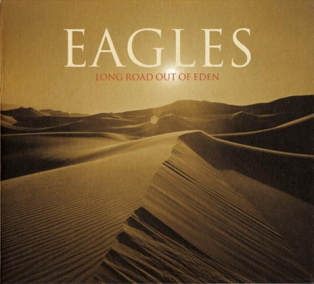 Cd-uri - Eagles - Long Road Out Of Eden
