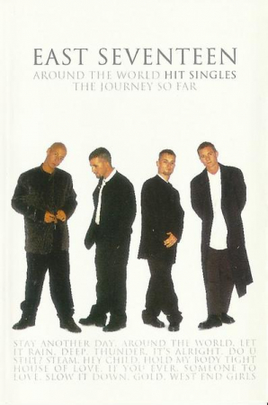 East 17 - Around The World - Hit Singles - The Journey So Far , (Casetă Audio) [1]