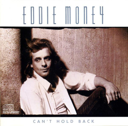 Cd-uri - Eddie Money - Can't Hold Back (CD)