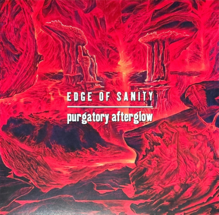 Rock - Edge Of Sanity – Purgatory Afterglow (VINIL)