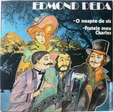 Discuri vinil - Edmond Deda - O Noapte De Vis / Fratele Meu Charles, (Disc Vinil)