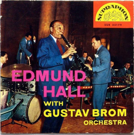 Discuri vinil - Edmond Hall - Edmund Hall With Gustav Brom Orchestra  (Disc Vinil)