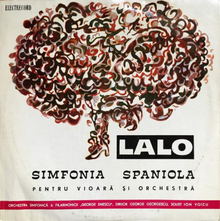 Discuri vinil - Édouard Lalo - Simfonia Spaniolă Pentru Vioară Și Orchestră