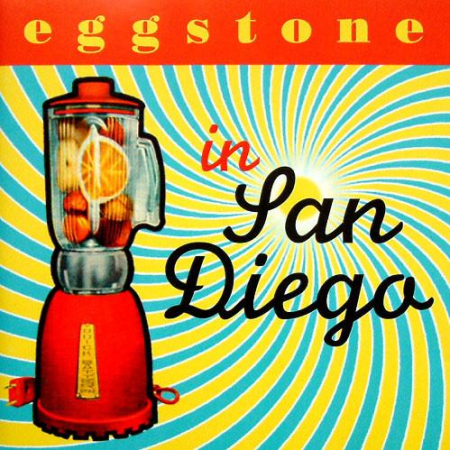 Cd-uri - Eggstone - In San Diego