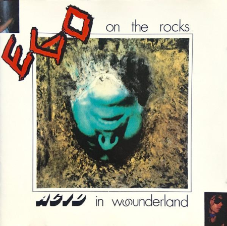 Cd-uri - Ego On The Rocks - Acid In Wounderland (CD)