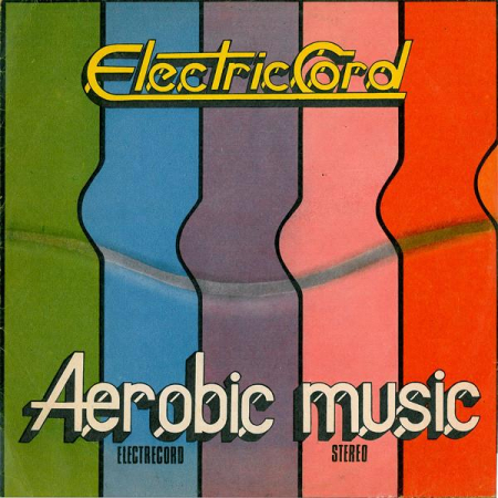 Povesti/Teatru/Non-Music - Electric Cord - Aerobic Music, (Disc Vinil)