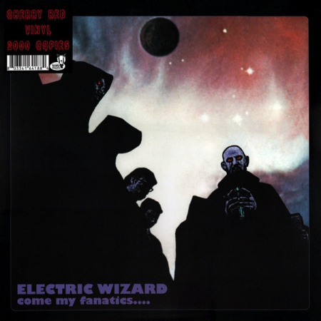 Discuri vinil noi - Electric Wizard (2) – Come My Fanatics... (VINIL)