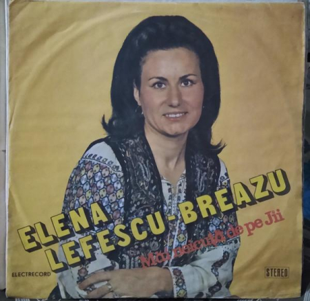 Discuri vinil - Elena Lefescu-Breazu - Măi Neicuță De Pe Jii (Disc Vinil)
