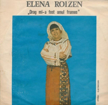 Elena Roizen - Drag Mi-a Fost Omul Frumos, (Disc Vinil) [0]