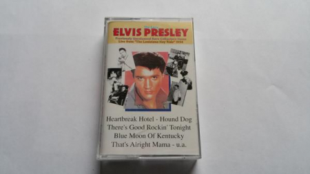 Elvis Presley - Elvis Presley Live From The Louisiana Hay Ride 1954, (Casetă Audio) [0]
