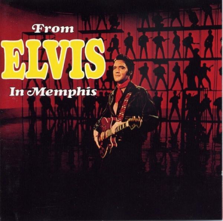 Cd-uri - Elvis Presley - From Elvis In Memphis