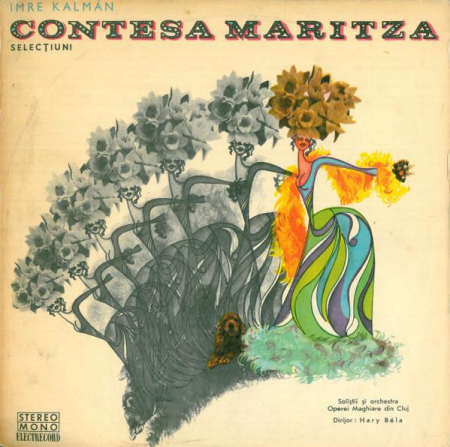 Muzică Clasică - Emmerich Kálmán - Contesa Maritza - Selecțiuni, (Disc Vinil)