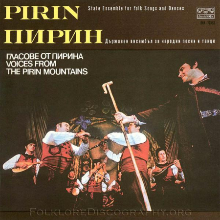 Discuri vinil - Ensemble Pirin - Гласове От Пирина = Voices From The Pirin Mountains