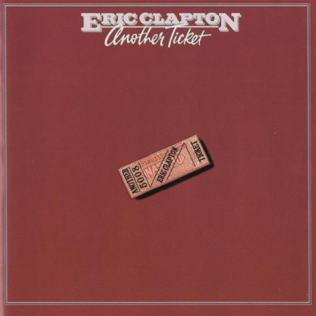 Cd-uri - Eric Clapton - Another Ticket (CD)