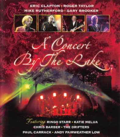 Video(Blu-Ray/DVD/VHS) - Eric Clapton, Roger Taylor, Mike Rutherford, Gary Brooker – A Concert By The Lake