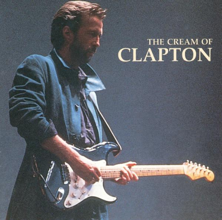 Cd-uri - Eric Clapton - The Cream Of Clapton