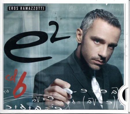 Cd-uri - Eros Ramazzotti - E²