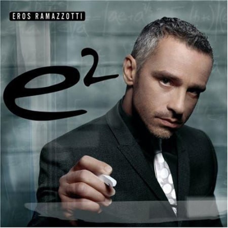 Eros Ramazzotti - E² (CD) [1]