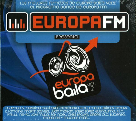 Muzica Electronica - EuropaFM Presenta Europa Baila Vol 2 (CD)