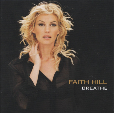 Cd-uri - Faith Hill - Breathe (CD)