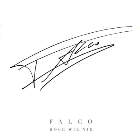 Cd-uri - Falco - Hoch Wie Nie