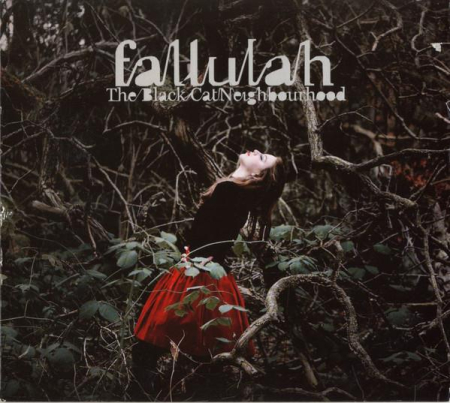 Cd-uri - Fallulah - The Black Cat Neighbourhood (CD)