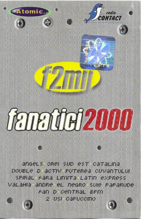 Noutăți - Fanatici 2000 F2mii (CASETA)