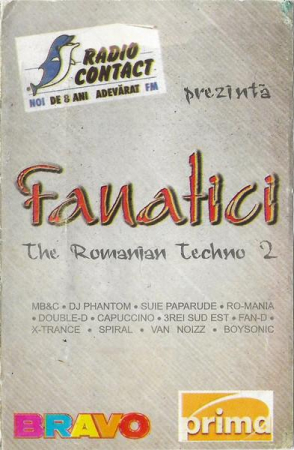 Fanatici (The Romanian Techno 2) , (Casetă Audio) [0]