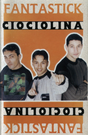 Casete audio - Fantastick – Ciociolina (CASETA)