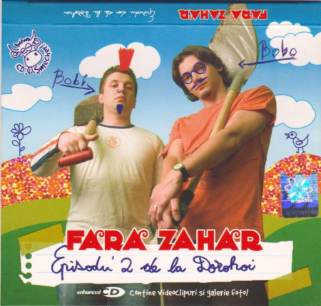 Cd-uri - Fără Zahăr - Episodu' 2 De La Dorohoi , (CD)