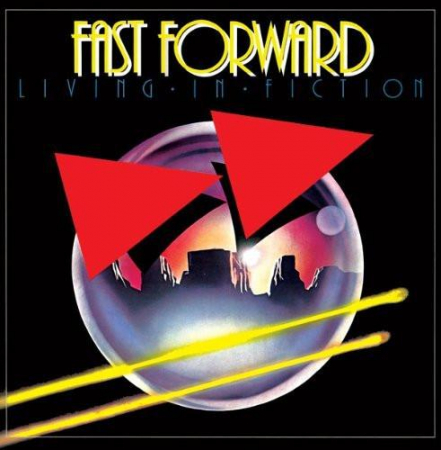 Rock/Folk - Fast Forward - Living In Fiction, (Disc Vinil)
