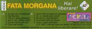 Fata Morgana - Hai Liberare! , (Casetă Audio) [1]
