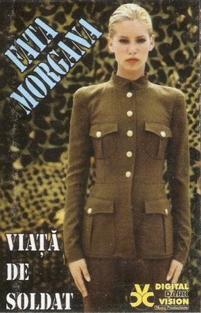 Manele - Fata Morgana (5) – Viață De Soldat (CASETA)