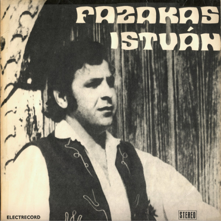 Muzică Populară/Lăutarească - Fazakas István - Fazakas István, (Disc Vinil)
