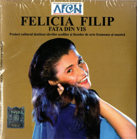 Cd-uri - Felicia Filip – Fata Din Vis (CD)