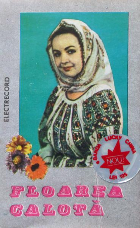 Muzică Populară/Lăutarească - Floarea Calotă - Pe Deal La Teleormănel (Caseta Audio)