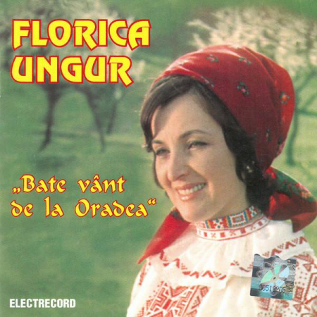 Muzică Populară/Lăutarească - Florica Ungur - Bate Vânt De La Oradea, (CD)