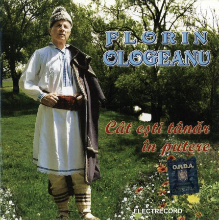 Cd-uri - Florin Ologeanu - Cât Ești Tânăr În Putere, (CD)