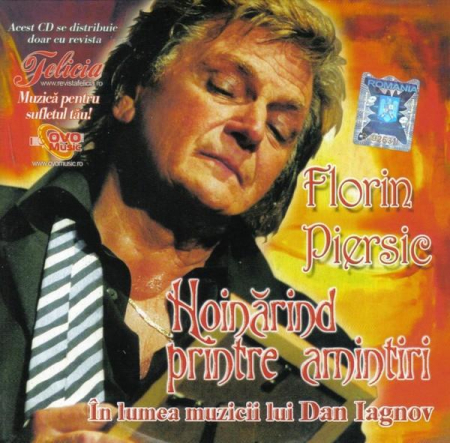 Florin Piersic - Hoinărind Printre Amintiri În Lumea Muzicii Lui Dan Iagnov, (CD) [0]