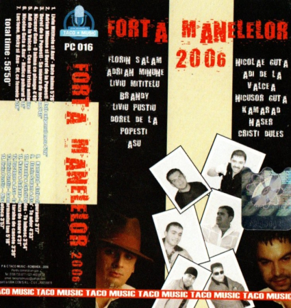Casete audio - Florin Salam, Adrian Minune, Nicolae Guta & Alții - Forța Manelelor 2006 (Casetă Audio)