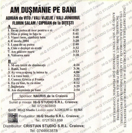 Florin Salam, Vali Vijelie, Adrian Copilul Minune - Am Dușmănie pe Bani (Casetă Audio) [1]