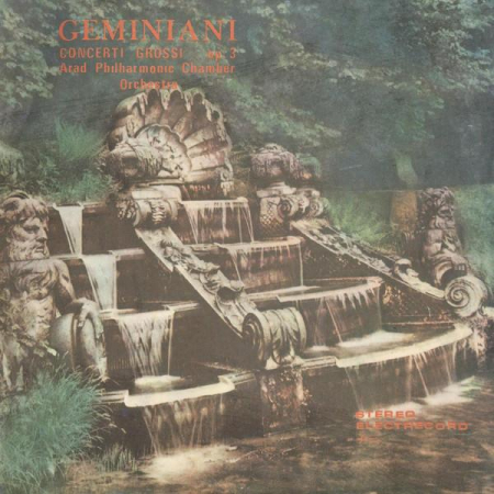 Muzică Clasică - Francesco Geminiani - Concerti Grossi Op. 3, (Disc Vinil)
