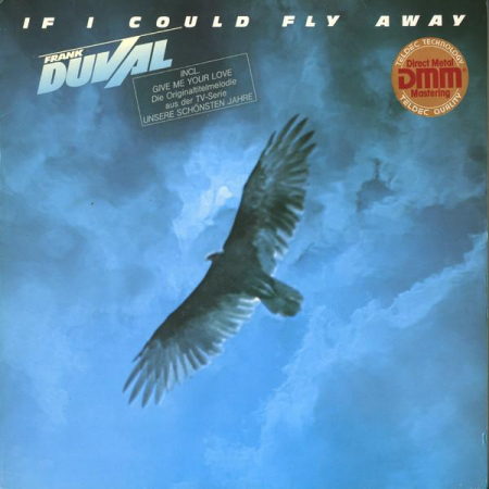 Pop - Frank Duval - If I Could Fly Away, (Disc Vinil)