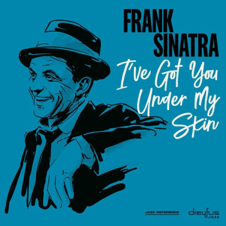 Cd-uri - Frank Sinatra - I've Got You Under My Skin